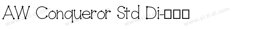 AW Conqueror Std Di字体转换